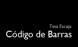 Codigo de Barras by Tina Escaja
